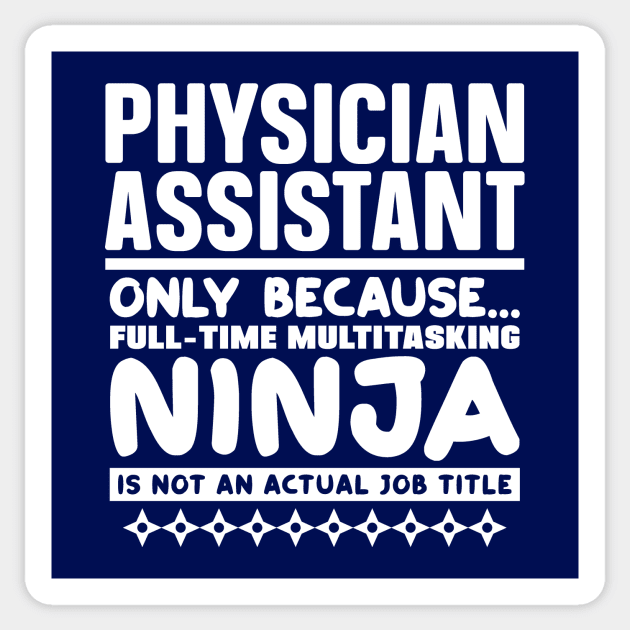 Physician Assistant Ninja Sticker by colorsplash